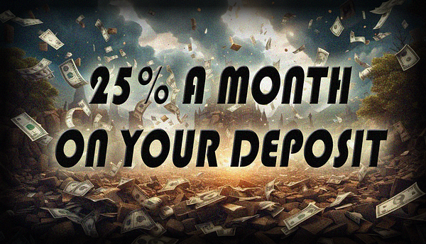 Another day, another payout! 25% a month!