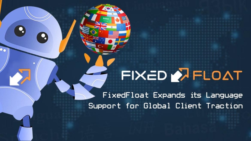 FixedFloat Expands its Language Support for Global Client Traction