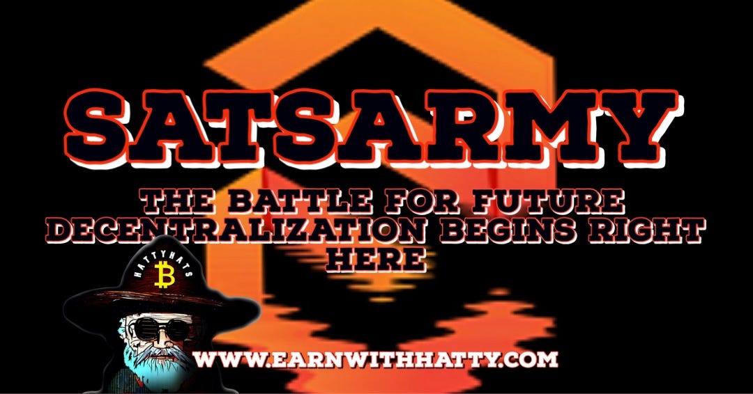 SATSARMY —The Battle For Future Decentralization Begins Right Here