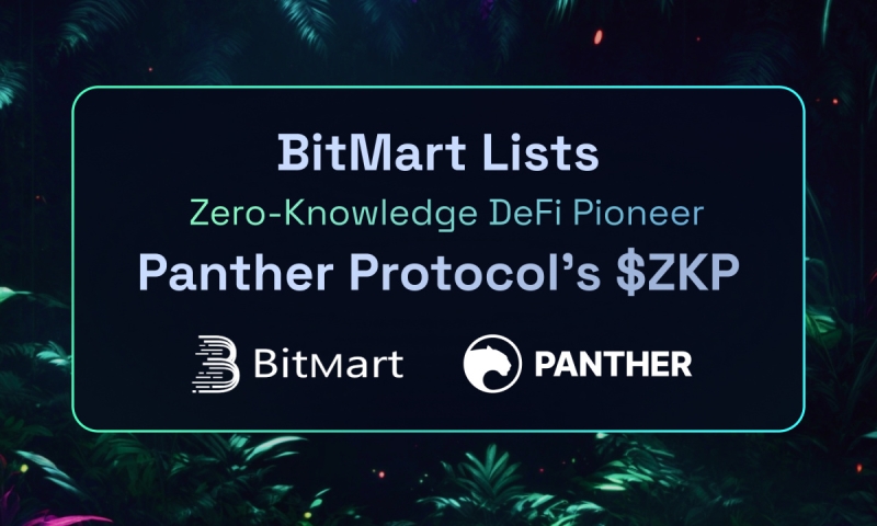 BitMart Lists Zero-Knowledge DeFi Pioneer Panther Protocol’s $ZKP