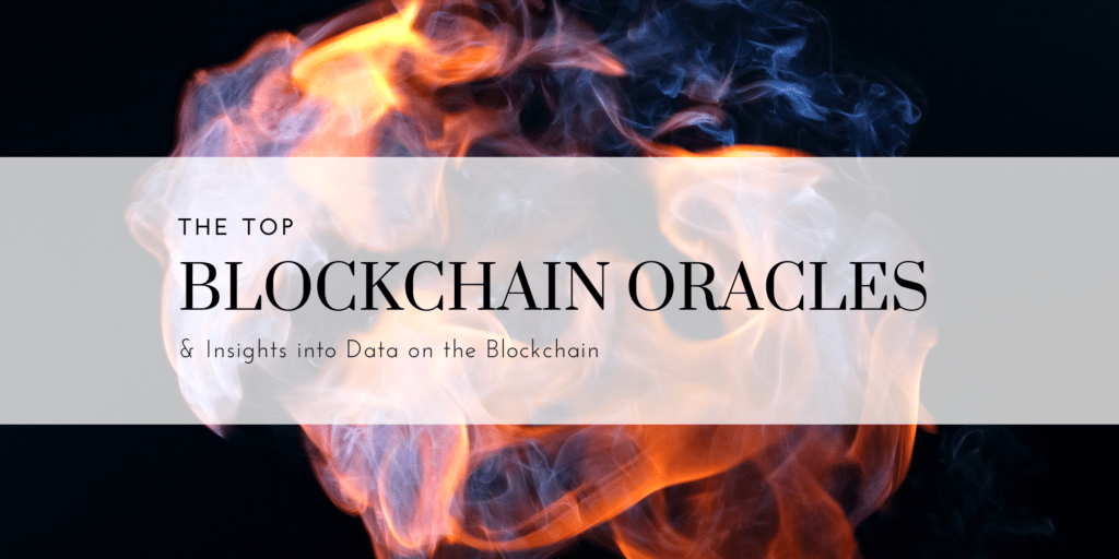 Top 10 Blockchain Oracles: Which Oracles are Dominating the Market? - CoinCentral